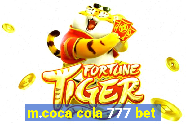 m.coca cola 777 bet